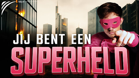Jij bent een superheld!