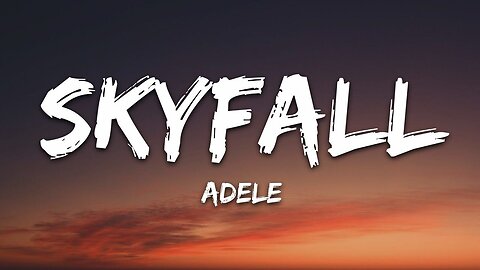 sky fall(adel)