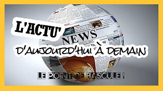 L'ACTU' revisitée d'Aujourd'ui à Demain (Hd 1080)