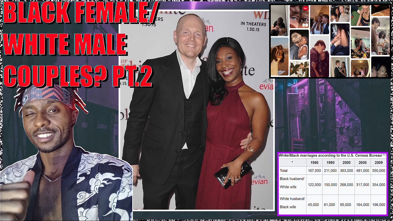 The Rise of Black Female White Male Relationships! Part 2