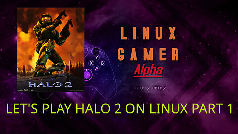 let's play halo reach on linux part 1