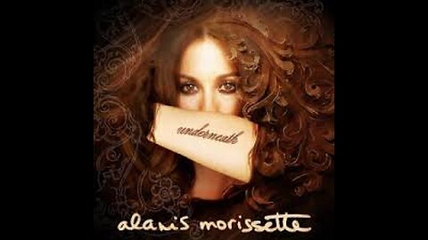 Alanis Morissette - Underneath