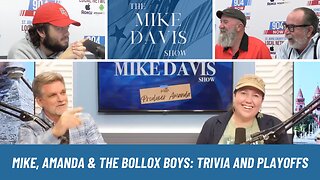 Mike Davis, Amanda, & The Bollox Boys: Playoffs, Flags, & Trivia