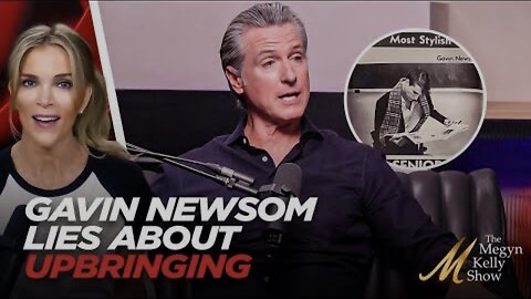 Gavin Newsom Pretends He Had Rough Upbringing in Podcast Interview…But Here’s The TRUTH About Him