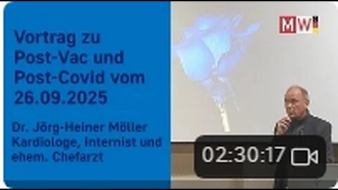 🎯👨🏻‍⚕️MWGFD1️⃣👉 Vortrag von Dr. Jörg-Heiner Möller🚨Long Covid / Post-Vac