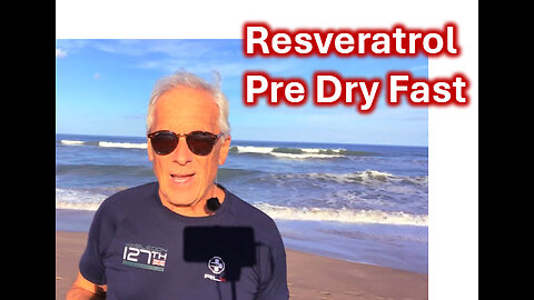 Resveratrol pre dry fast