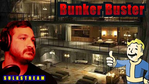 Sulk Stream #555 Bunker Busters