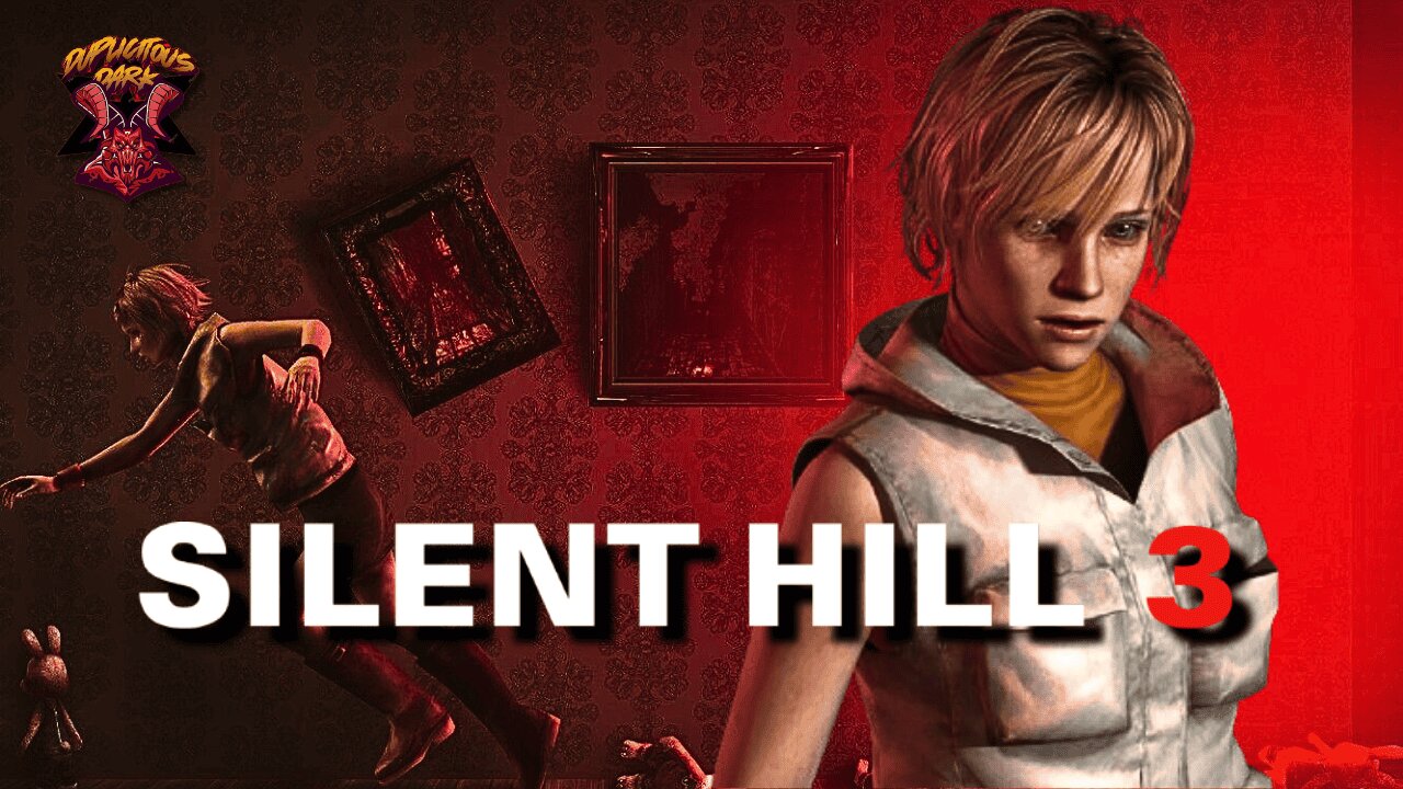 DuplicitousDark Silent Hill 3 Ep3