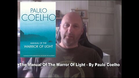 The Manual Of The Warrior Of Light - A book to inspire you