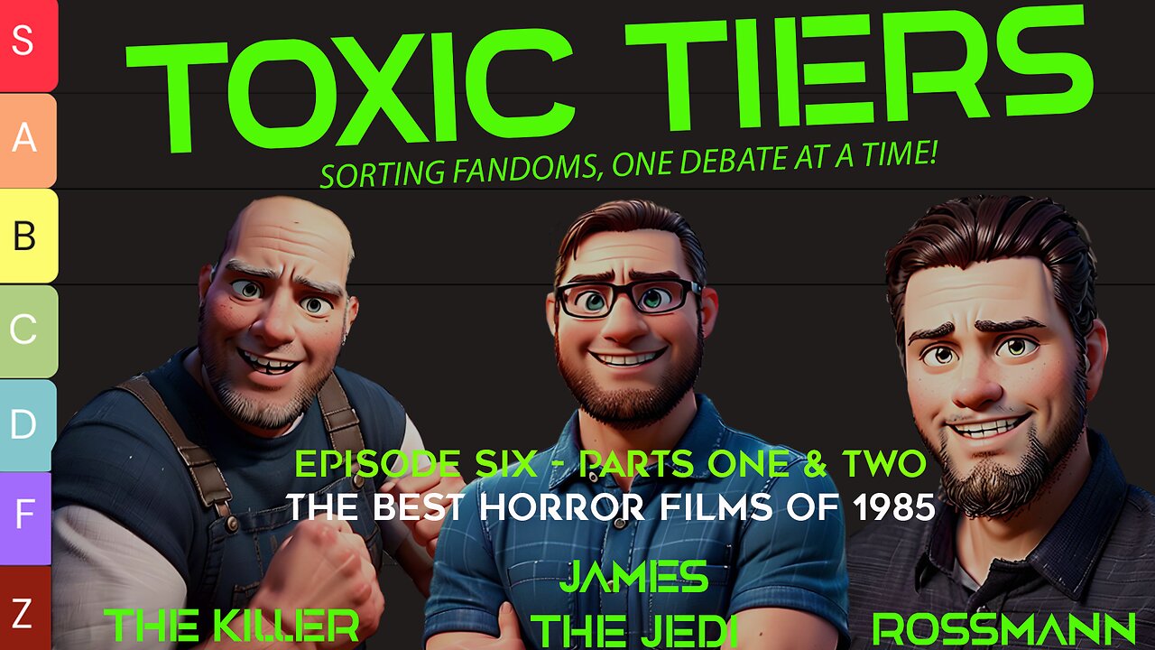Toxic Tiers - Episode 6 Parts 1 and 2 - The Best Horror Films of 1985 - REPLAY