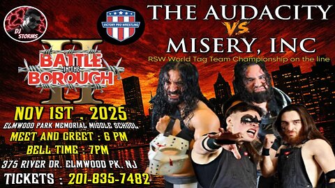 FULL MATCH: The Audacity Vs Misery Inc. - RSW Tag Team Titles - Battle In The Borough II 11/1/25
