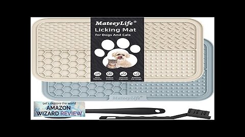 MateeyLife 2PCS Large Lick Mat for Dogs and Cats with Suction Cups Review