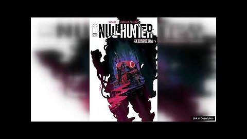 Nullhunter #4 (Cover B Gustaffo Vargas Variant) Review