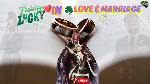 #PcP / Feeling Lucky in Love & Marriage