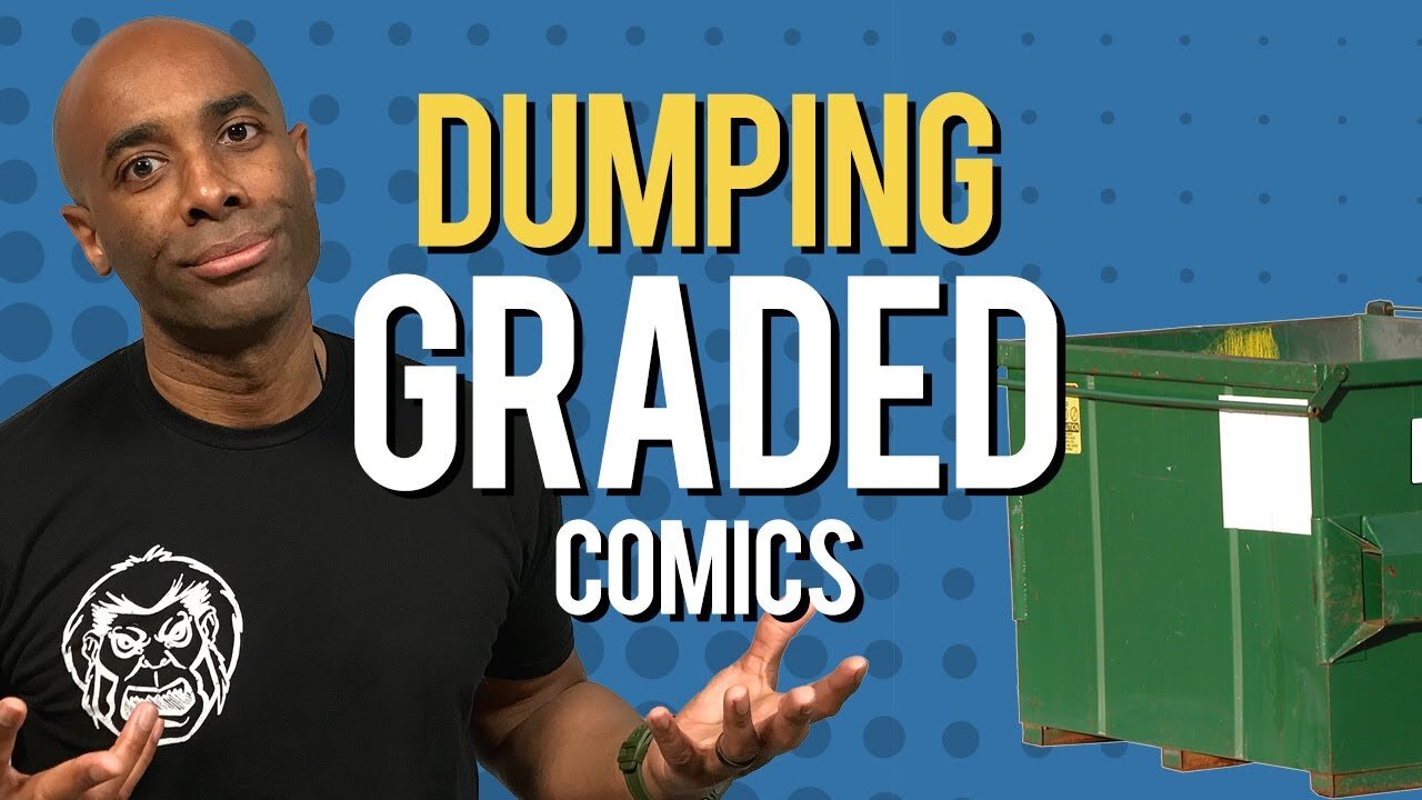 Dumping My Graded Comics?