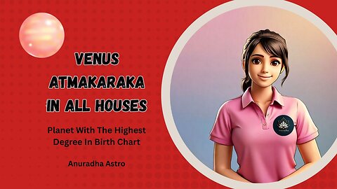 Venus Atmakaraka