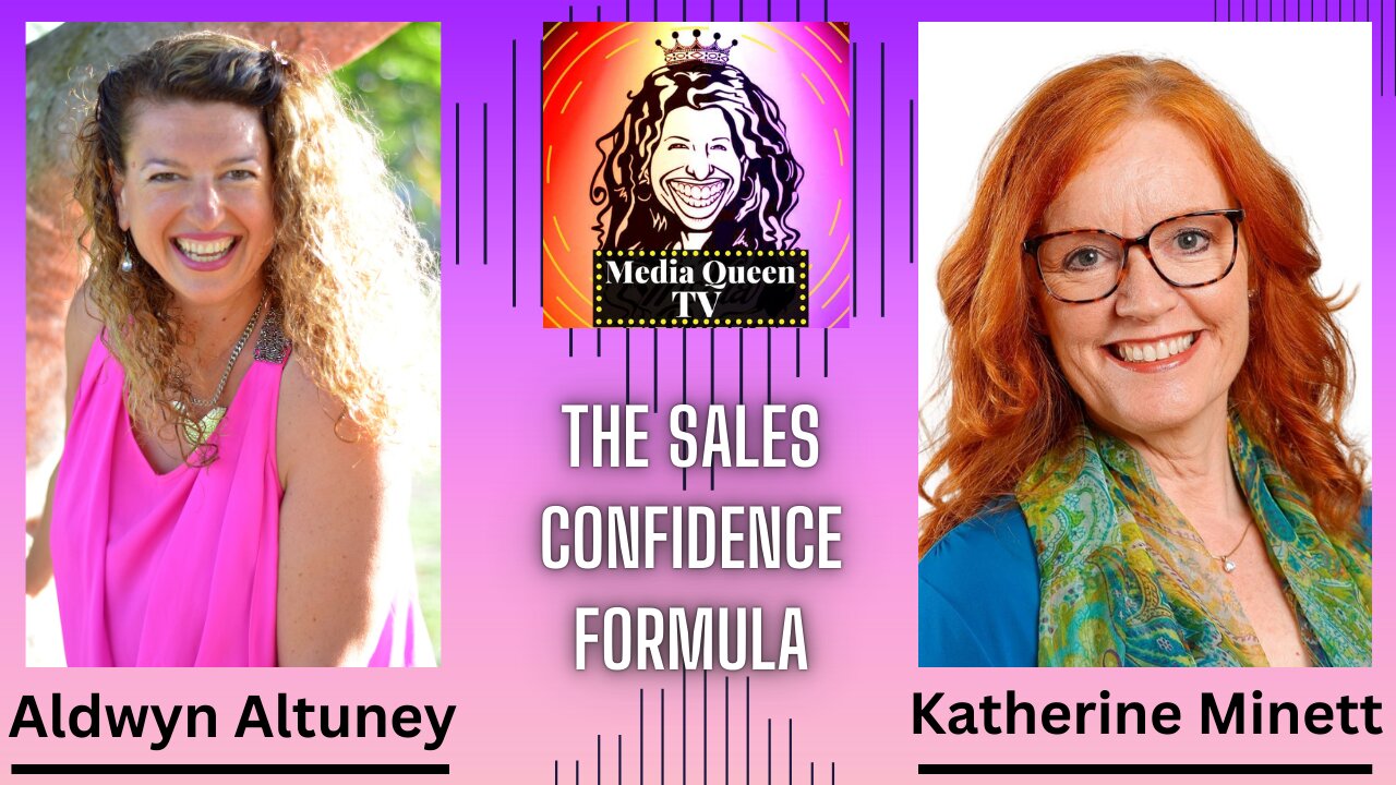 Media Queen TV - The Sales Confidence Formula.