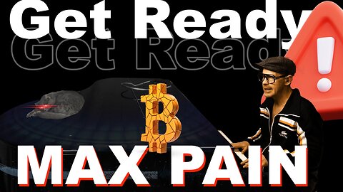 BITCOIN 📈Bitcoin MAX Pain Incoming🚨