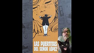 Las Puertitas del Señor López (Astiberri, 2021) Carlos Trillo, Horacio Altuna