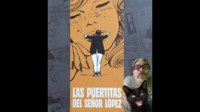 Las Puertitas del Señor López (Astiberri, 2021) Carlos Trillo, Horacio Altuna