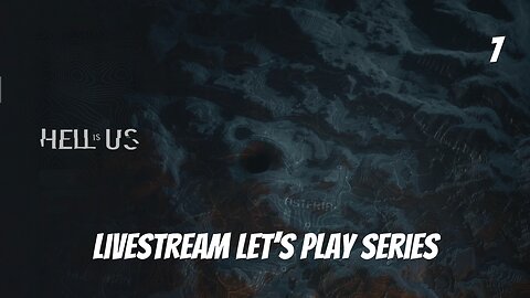 Hell Is Us // Let's Play Part 7 // Push For The Final Keystone!!