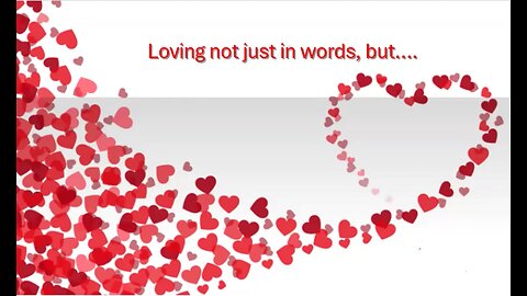 Feb 16/25 | Loving Not Just In Words