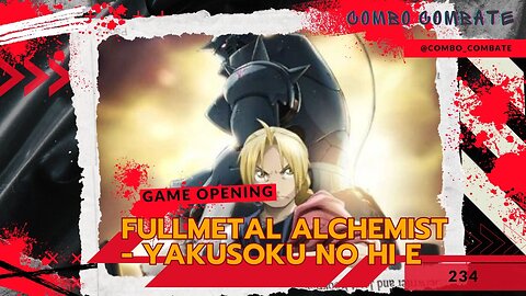 Fullmetal Alchemist - Yakusoku no Hi e. Abertura