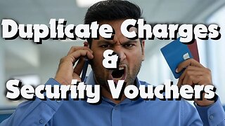 This Scammer goes mad about duplicate charges and security vouchers