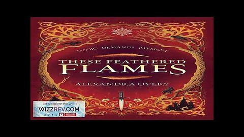 These Feathered Flames: Book 1 (Hardcover) Review