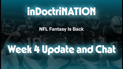 inDOCtriNATIONlive Fantasy Football F around (9/28/25)