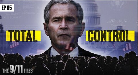 The 9/11 Files: From Tragedy to Tyranny | Episode 5