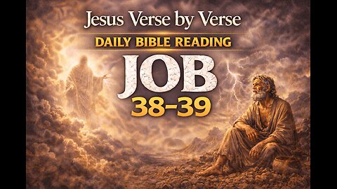 📖 Bible in a Year - Day 14: Job 38–39 (God Speaks: Majesty, Creation, and Humbling Wonder)