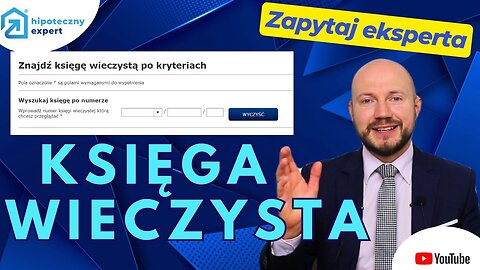 Księga Wieczysta - ZAPYTAJ EXPERTA