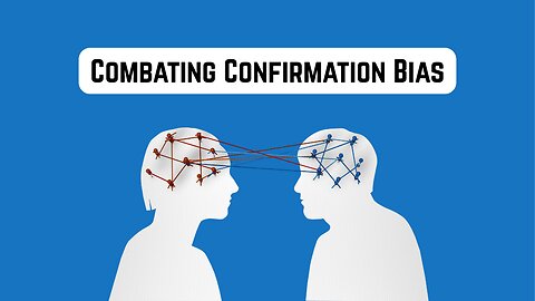 Combating Confirmation Bias - Pastor Dillon Awes | Anchor Baptist Church