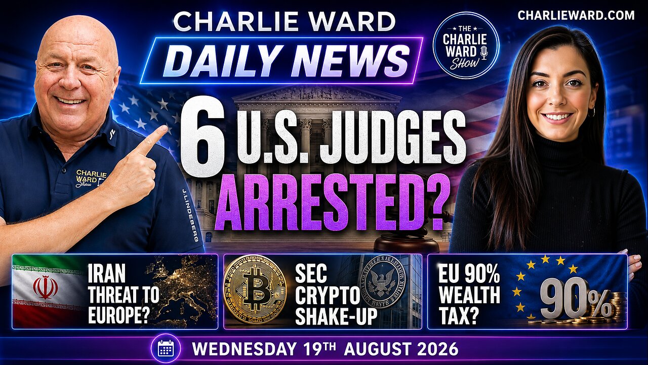 6 U.S. Judges Arrested? SEC Crypto Shake-Up & Iran Threat | Charlie Ward Daily News thumbnail