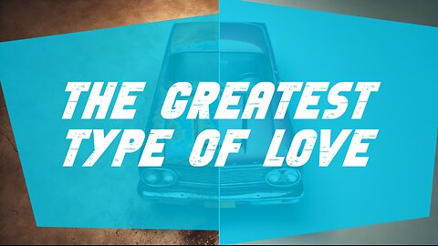 11-30-25 - The Greatest Type Of Love - Andrew Stensaas