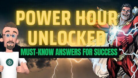 Power Hour Unlocked: 5 Key Questions You Need Answered