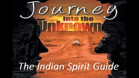 JOURNEY INTO THE UNKNOWN Episode 11 THE INDIAN SPIRIT GUIDE Oct 10, 1968