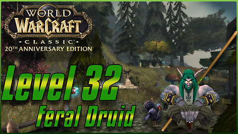 🔴LIVE - RETURN TO CLASSIC WOW - HOW TO FERAL DRUID