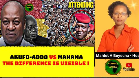 AKUFO-ADDO VS MAHAMA: THE TALE TWO GHANAIAN LEADERS AGAINST BURKINA FASO