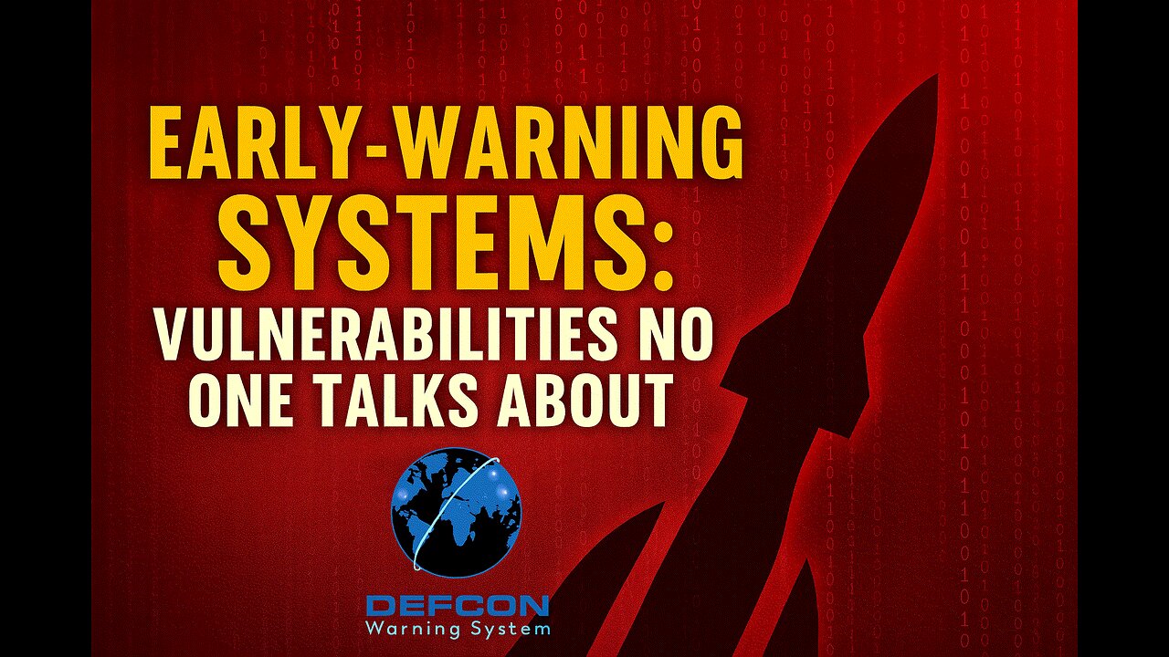 Early-Warning Systems: The Nuclear Blind Spots No One Talks About