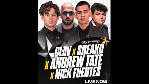 Andrew Tate x Myron Gaines x Sneako x Calvicular LIVE STREAM!!! **NO ADS**