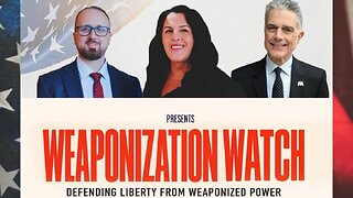 Live: Weaponization Watch