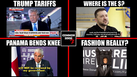 Trump Tariffs | Ukraine Money Missing | Panama Bends The Knee | Grammys Fashion Is Terrible