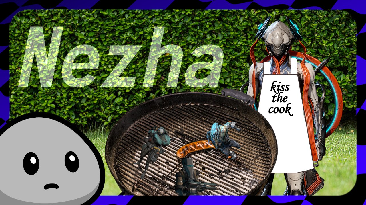 Nezha - Grab The Sauce, It's BBQ Time!