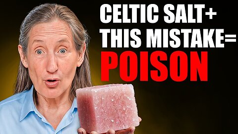 Celtic Salt’s Hidden Risks| Avoid These 10 Deadly Food Combos! | Barbara O'Neill