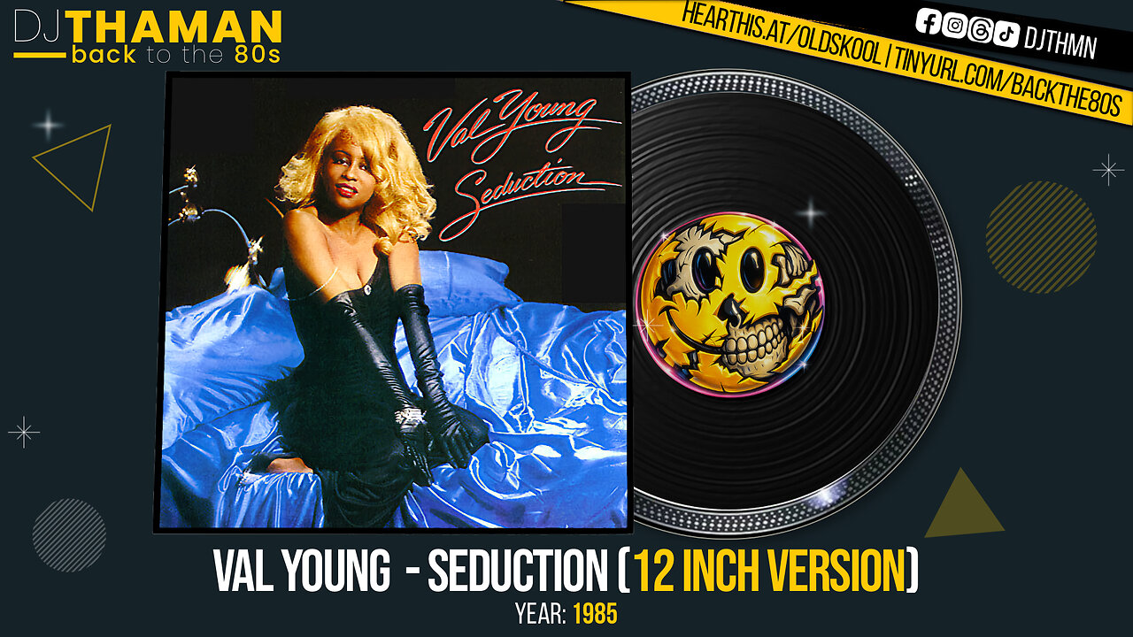 Val Young - Seduction (12 Inch Version) [1985 HQ]