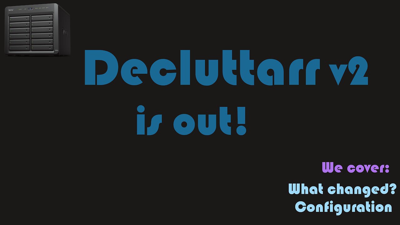 Decluttarr v2 is out! [Video Request]