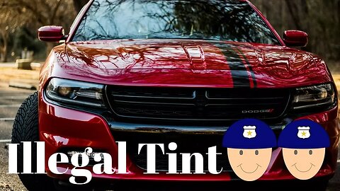 Do POLICE care about illegal WINDOW TINT anymore???