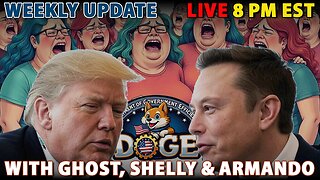 A LIVE Discussion With Ghost, Shelly & Armando | DOGE Has The Left Melting Down